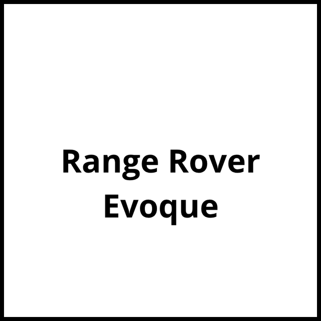 Range Rover	Evoque