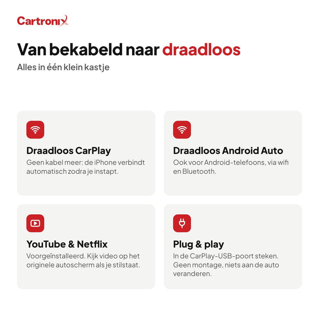 Draadloos CarPlay en Android Auto, YouTube en Netflix